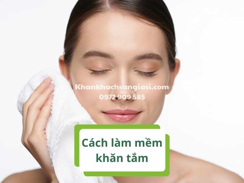 Tổng hợp các cách làm mềm khăn tắm an toàn mà HIỆU QUẢ