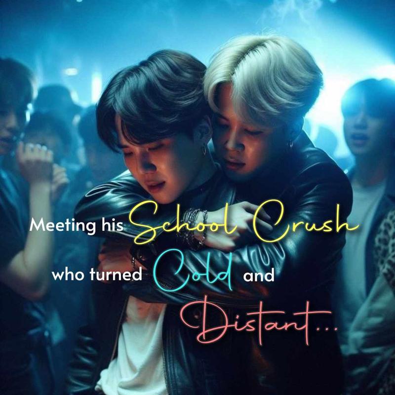 Meeting his School Crush who turned Cold and Distant... | Yoonmin FF