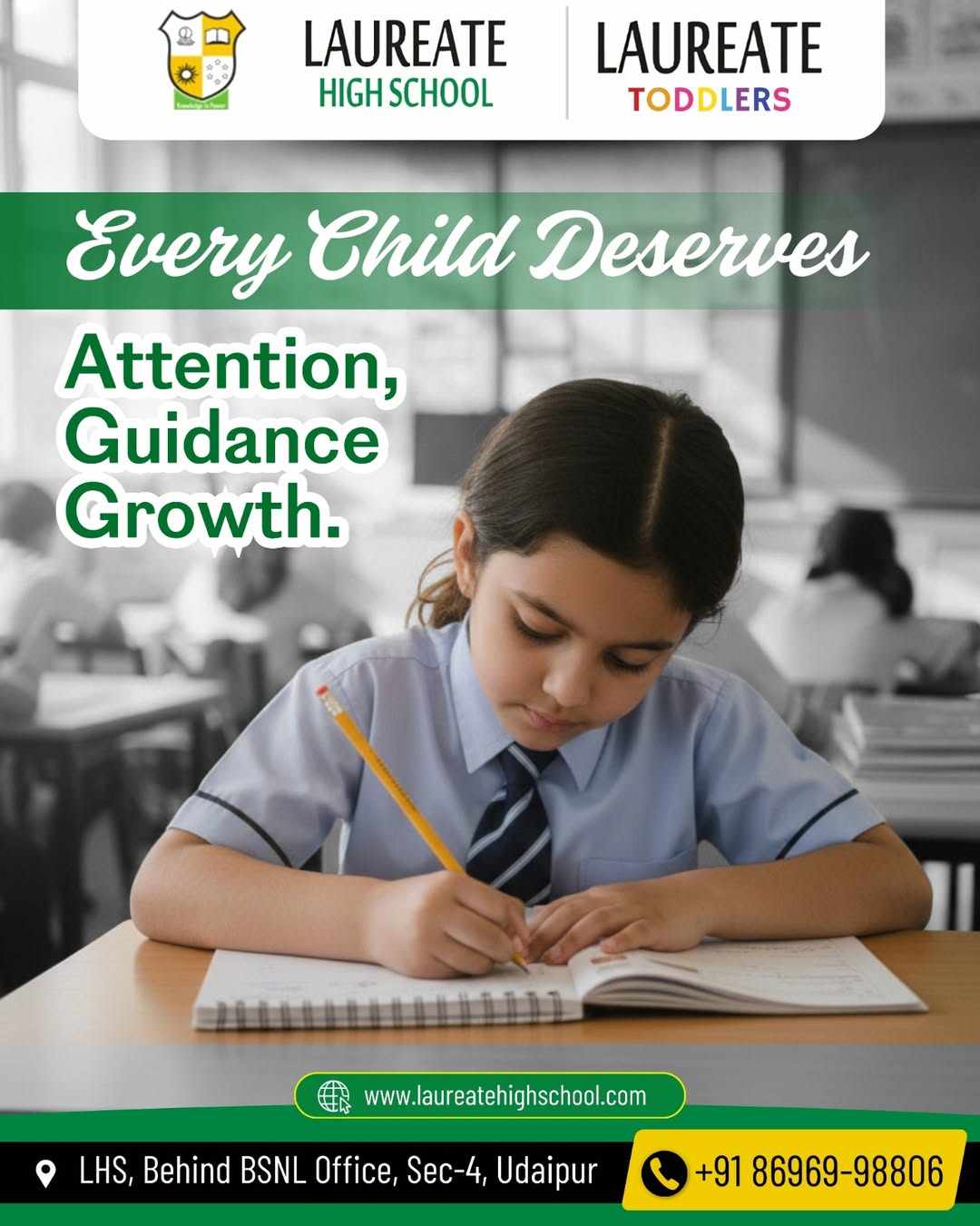 Every Child Deserves Attention, Guidance & Growth Through Quality Education