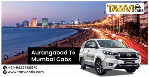 Book Your Trusted Aurangabad to Mumbai Cab Service Today with Just One Call