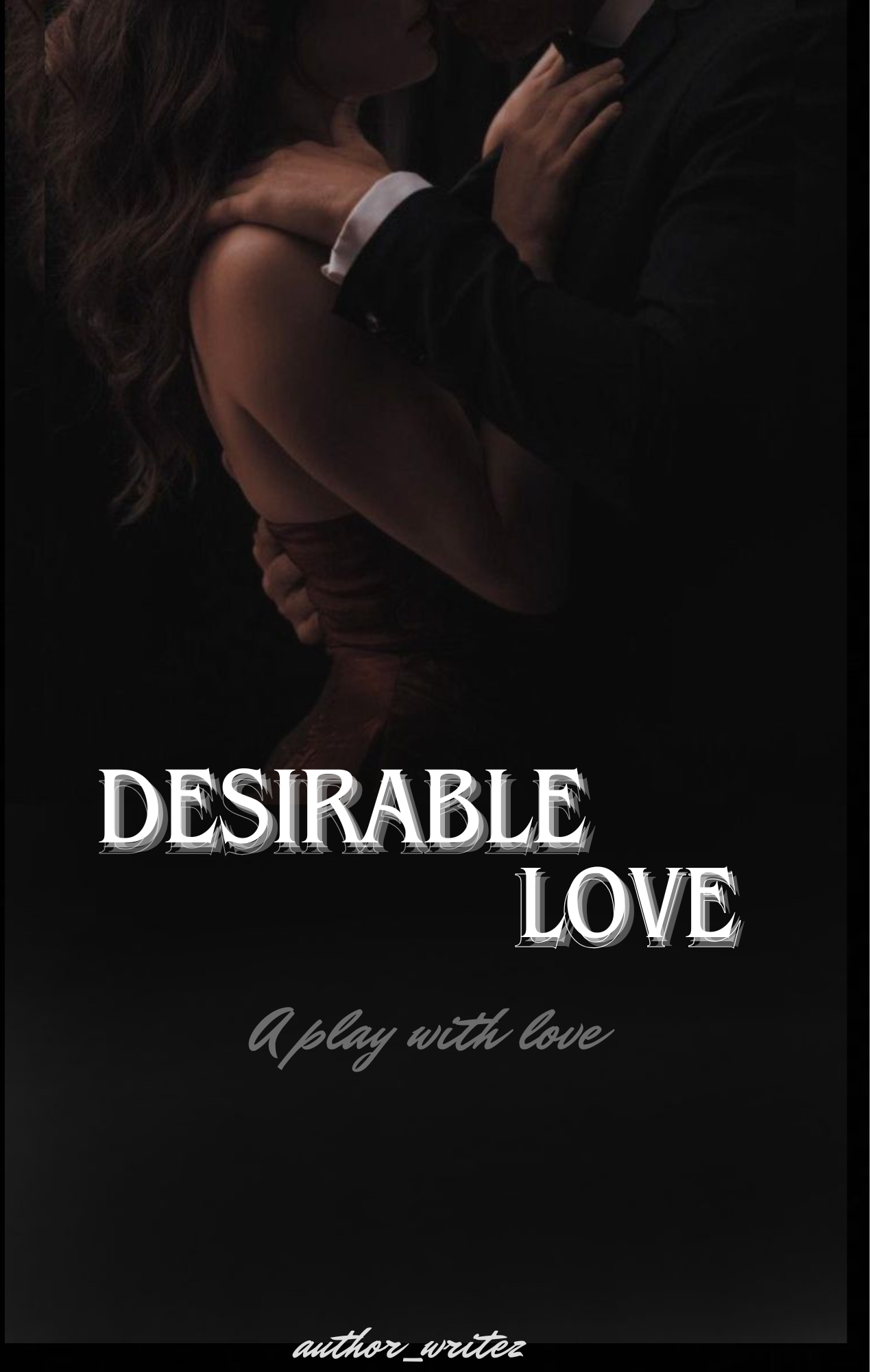 Desirable Love