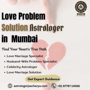 Love Problem Solution Astrologer in Mumbai