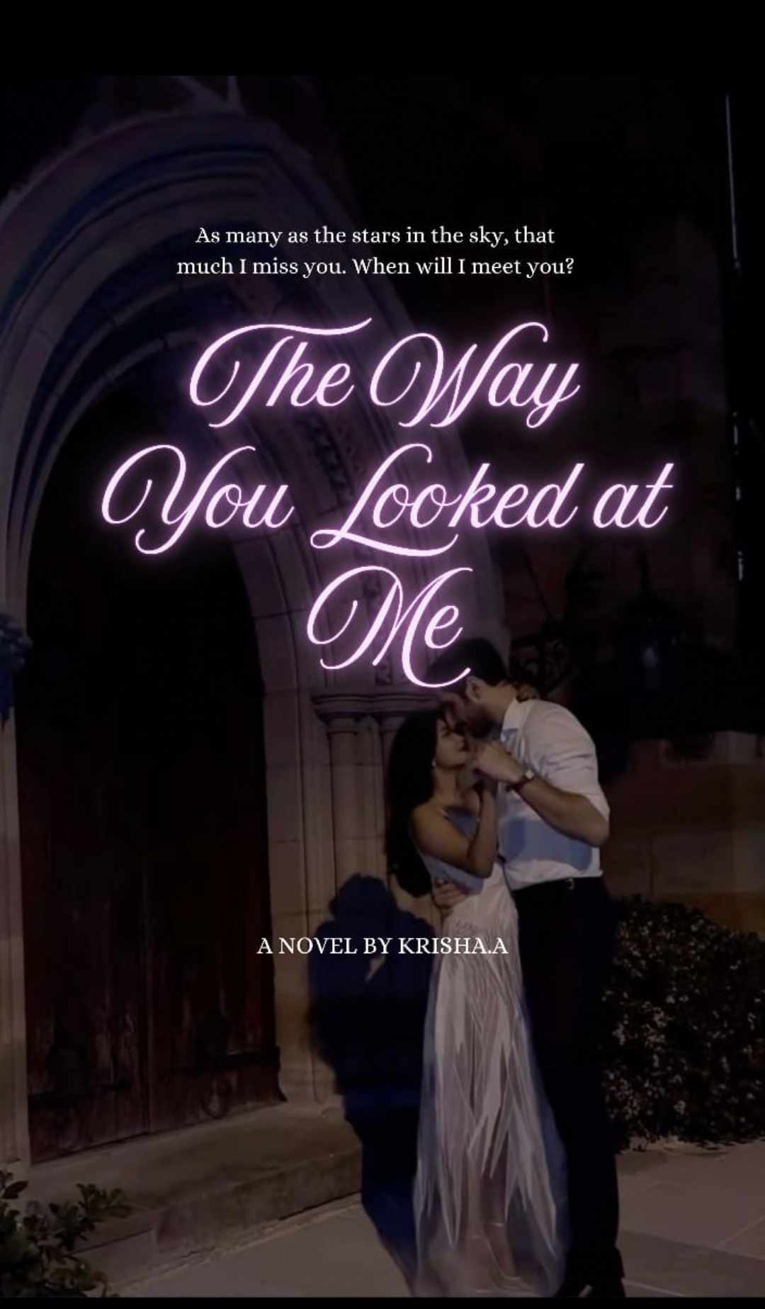 The way you looked at me