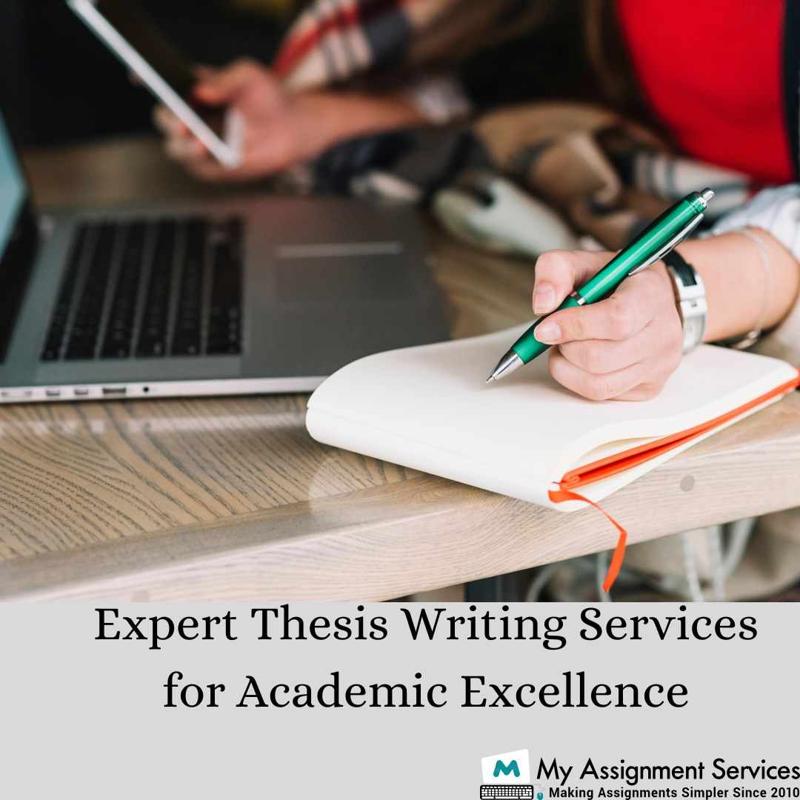 Get Top-Quality Assistance with the Best Thesis Writing Services