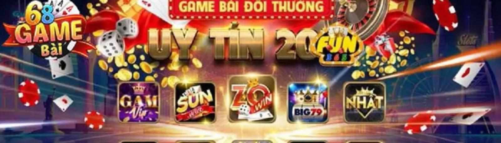 68GameBai – Thương hiệu đẳng cấp, đổi thưởng siêu tốc!