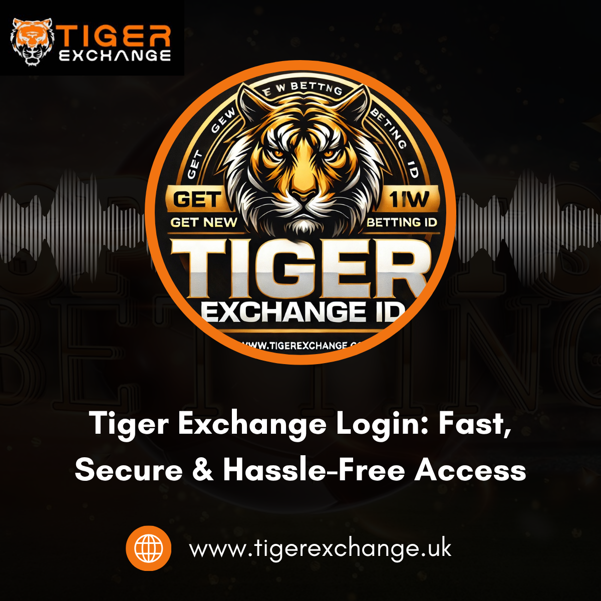 Tiger Exchange User Login – Hassle-Free Access