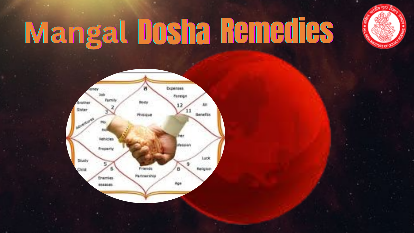 Effective Mangal Dosha Remedies for Peaceful Marriage