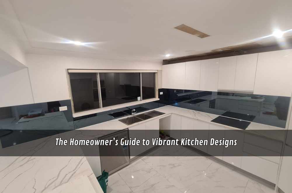 The Homeowner’s Guide to Vibrant Kitchen Designs