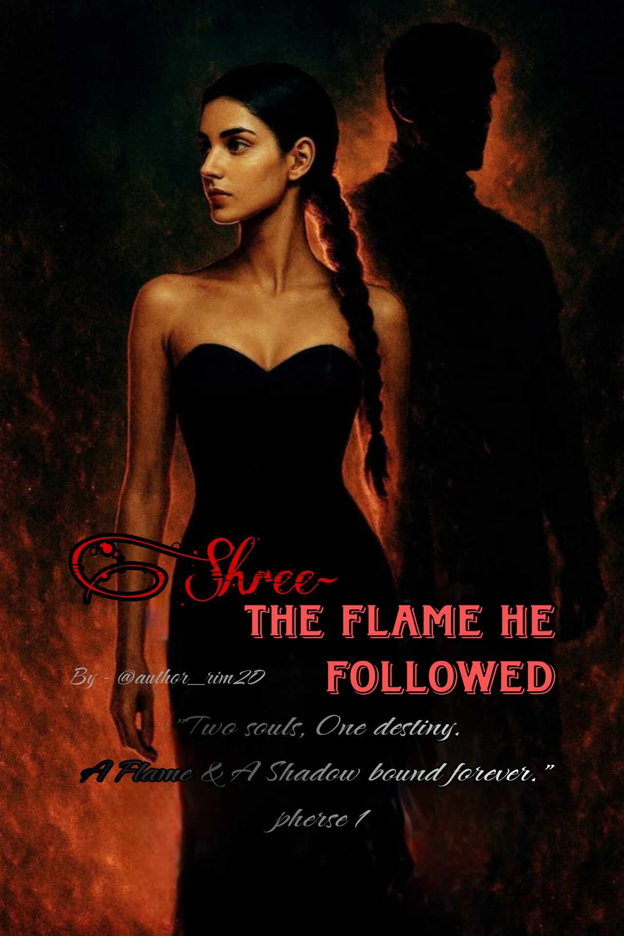 Shree -The Flame He Followed