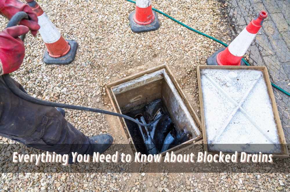 Everything You Need to Know About Blocked Drains