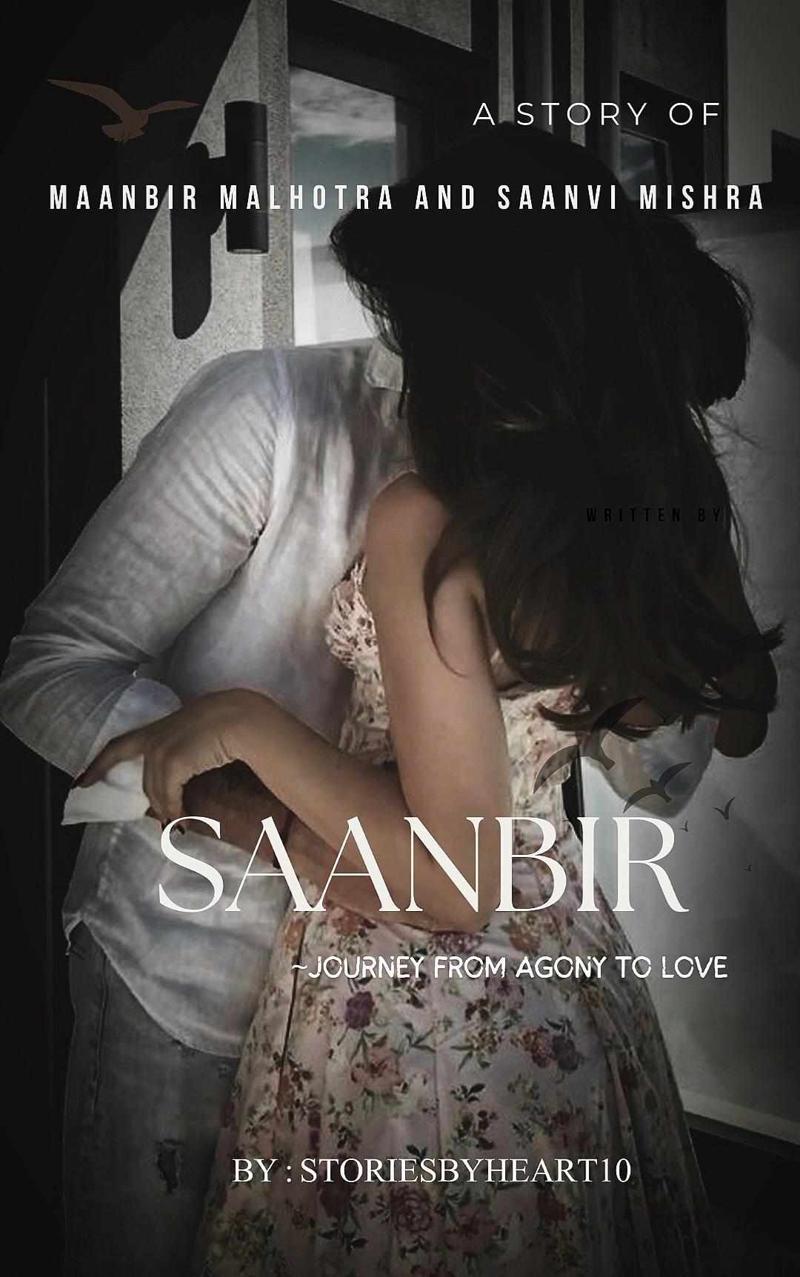 SAANBIR :Journey from agony to love