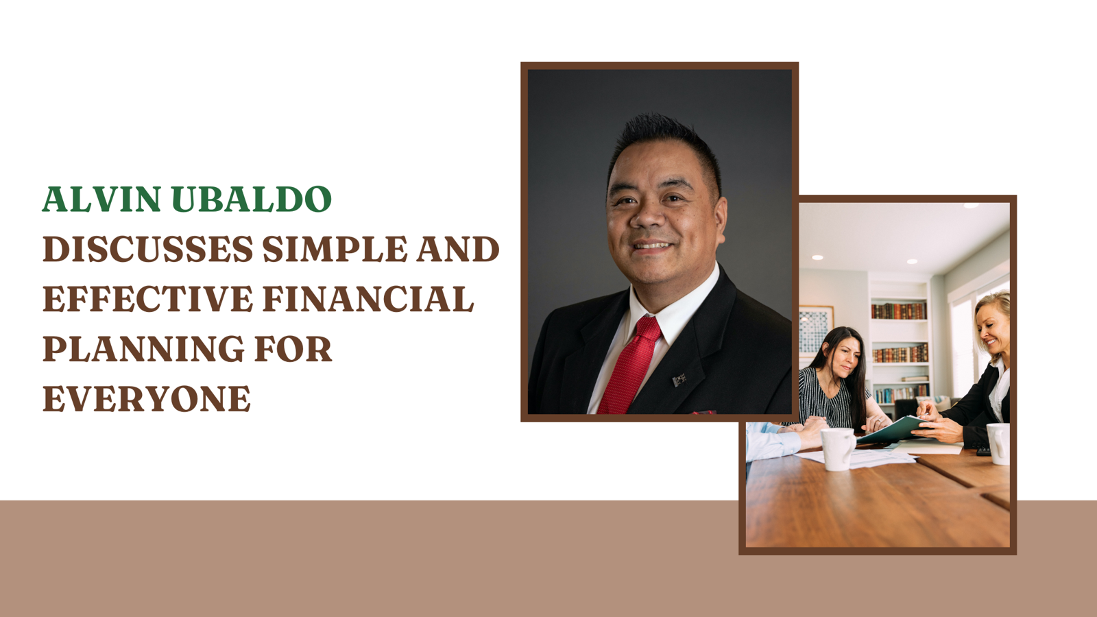 Alvin Ubaldo Discusses Simple and Effective Financial Planning for Everyone