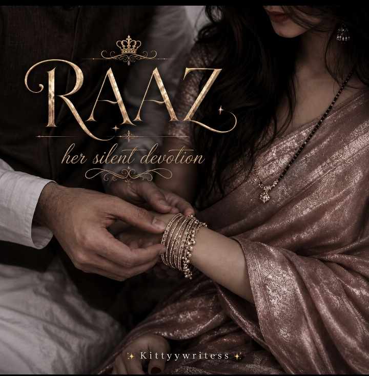 RAAZ : her silent devotion