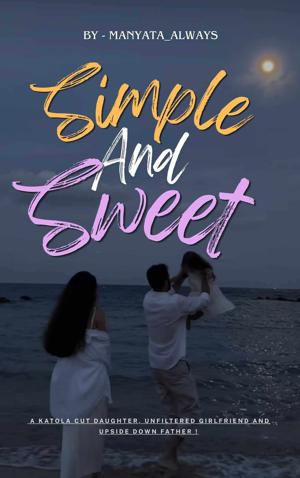 Simple and Sweet