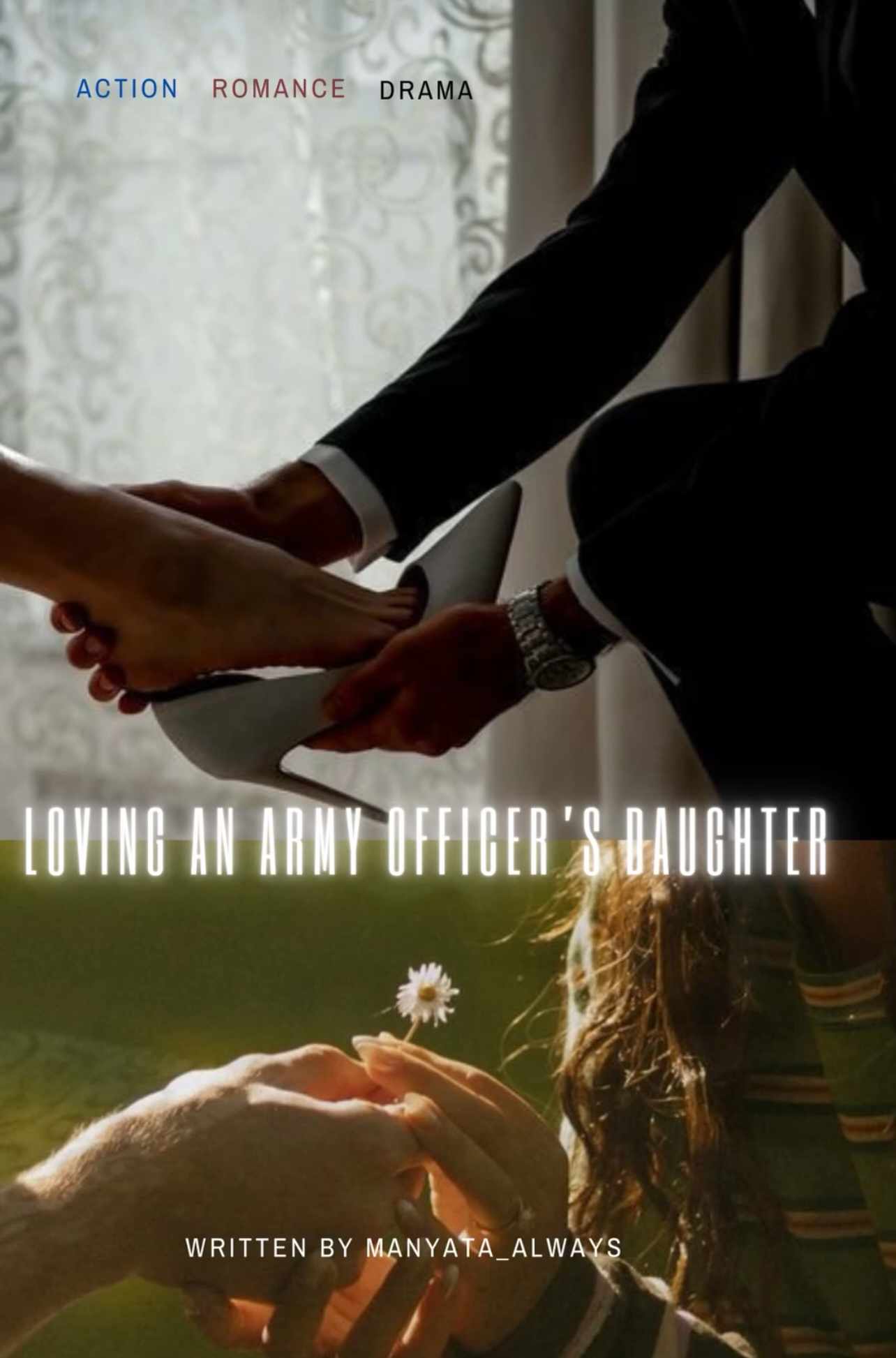 Loving An Army Officer's Daughter