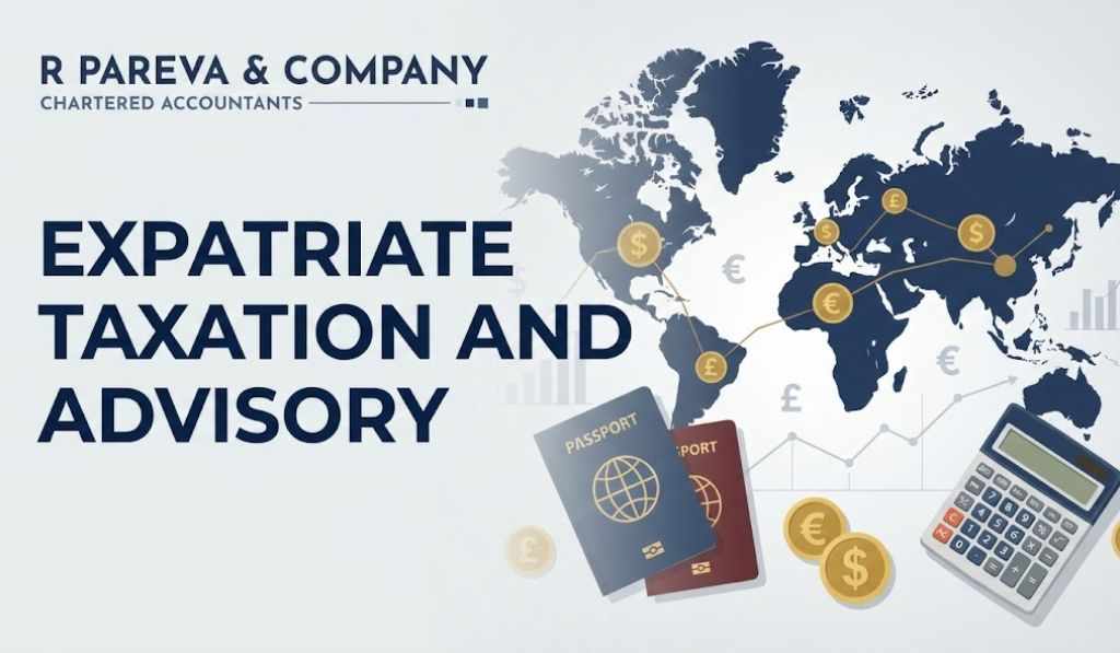 Expatriate Taxation and Advisory | R Pareva & Co