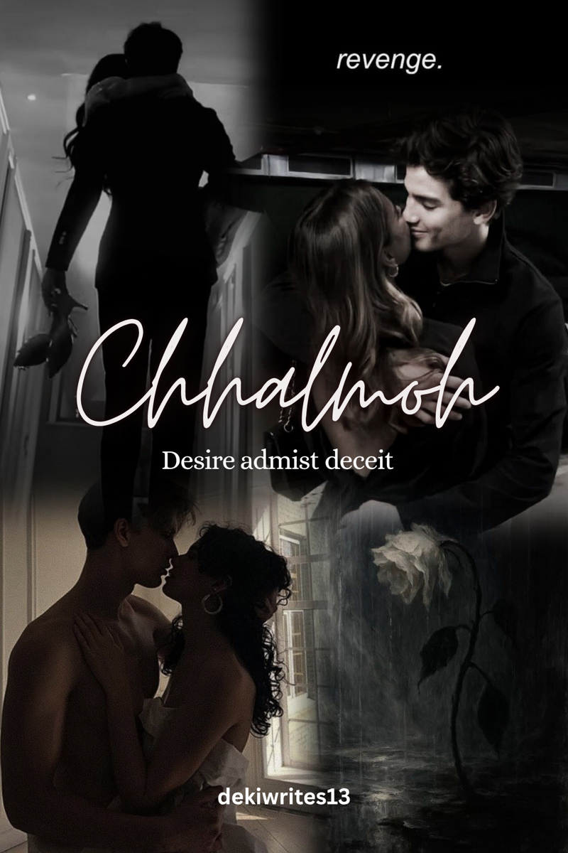 Chhalmoh- Desire Amidst Deceit