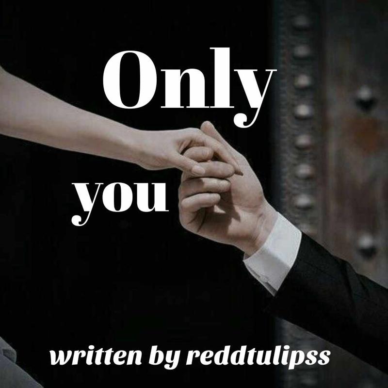ONLY YOU