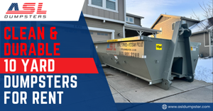 Why a 10-Yard Roll-Off Dumpster is the Perfect Fit for Your Project
