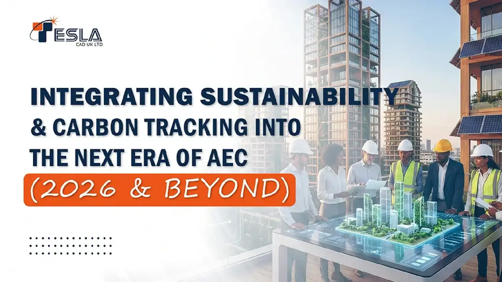 Building for 2026: The Shift Toward Truly Green Construction