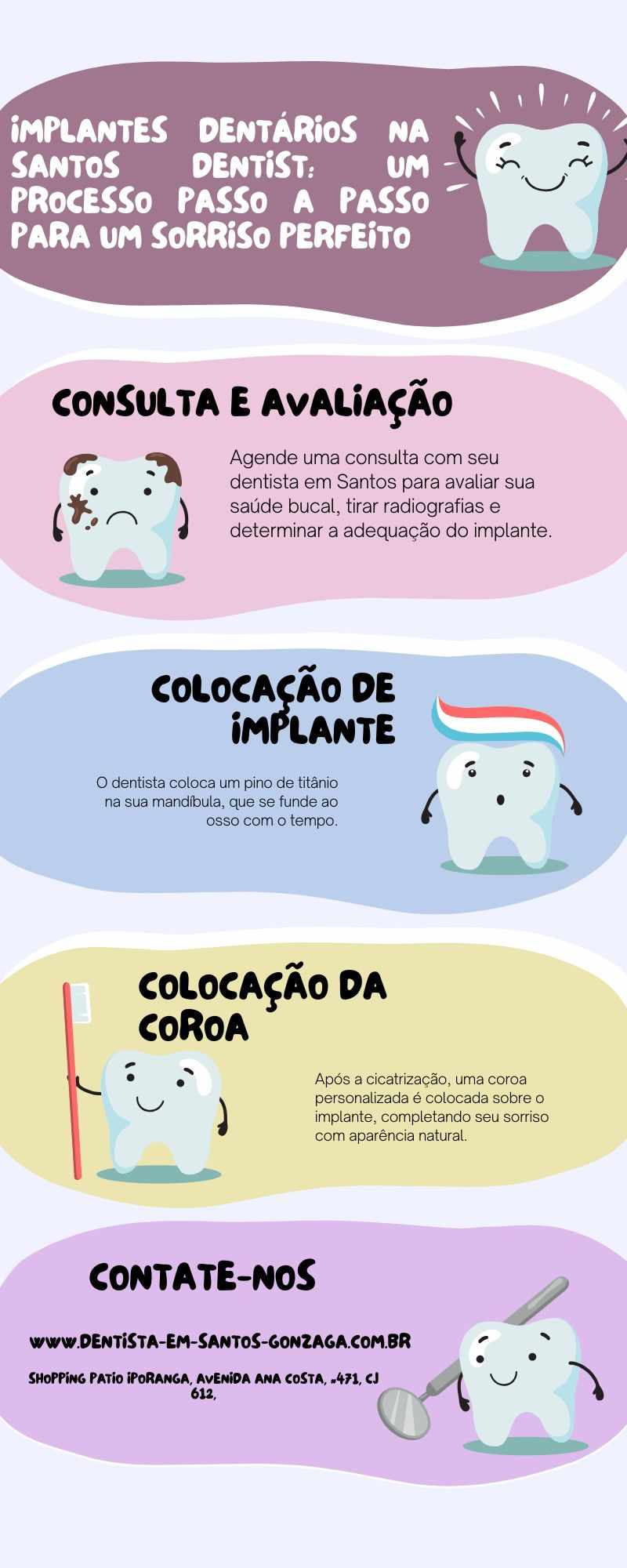 Implantes dentários na Santos Dentist: um processo passo a passo para um sorriso perfeito