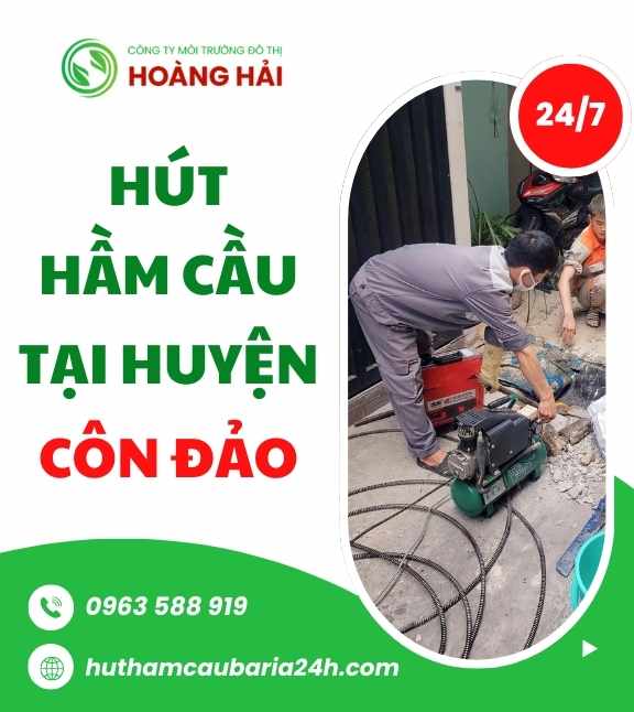 Hút hầm cầu tại huyện Côn Đảo sạch 100% GIÁ TỐT NHẤT