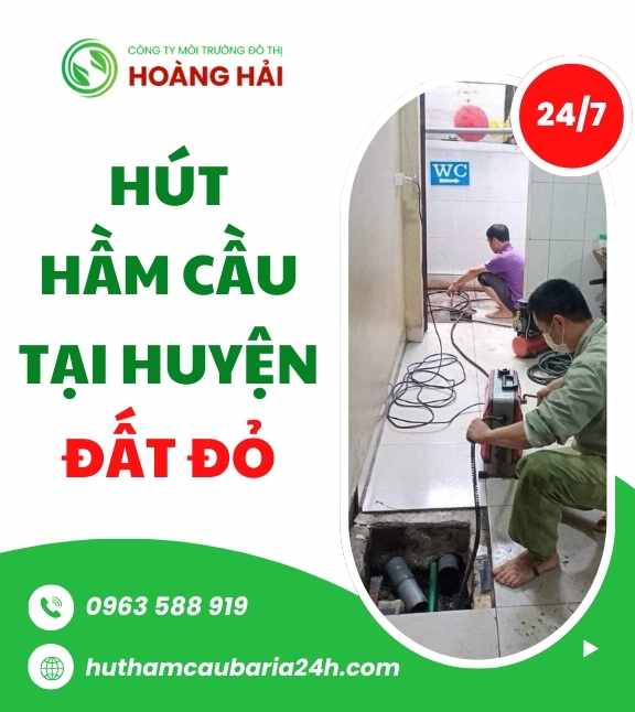Hút hầm cầu tại huyện Đất Đỏ nhanh - triệt để - GIÁ TỐT