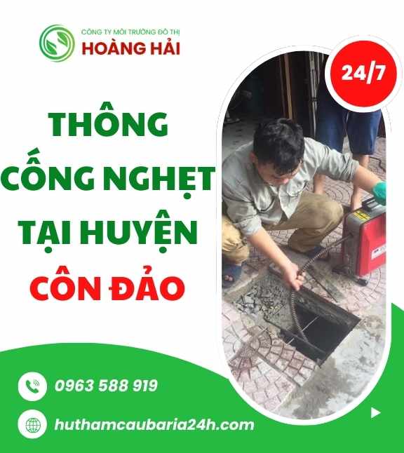Thông cống nghẹt tại huyện Côn Đảo xử lý nhanh - GIÁ RẺ