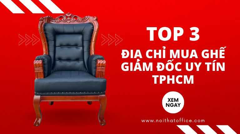 Mua Ghế Giám Đốc: Lựa Chọn Tốt Nhất Cho Không Gian Làm Việc Cao Cấp