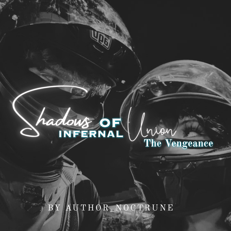 Shadows Of Infernal Union: The Vengeance [Duet-2]