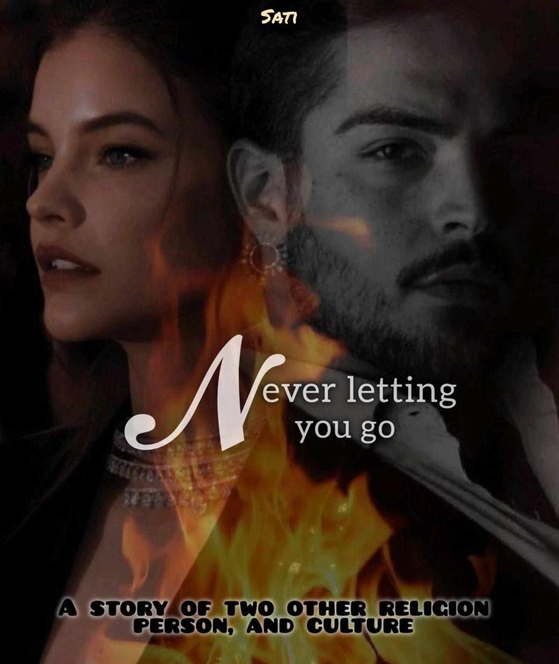 Never letting you go