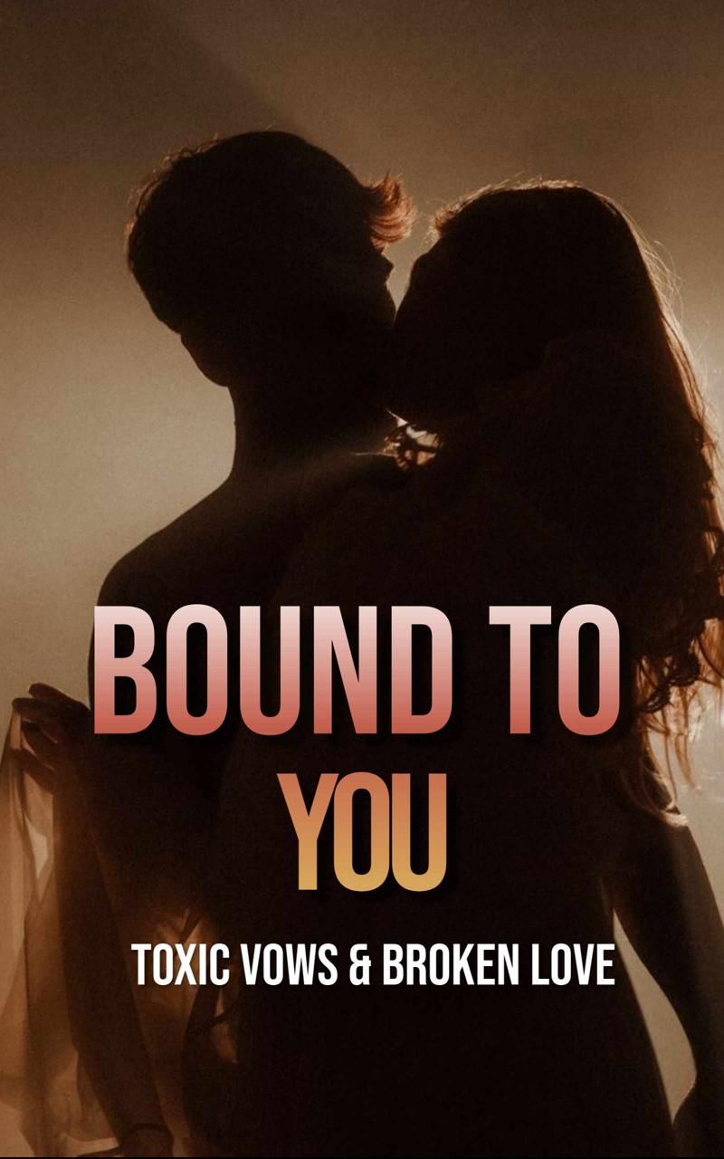 Bound To You