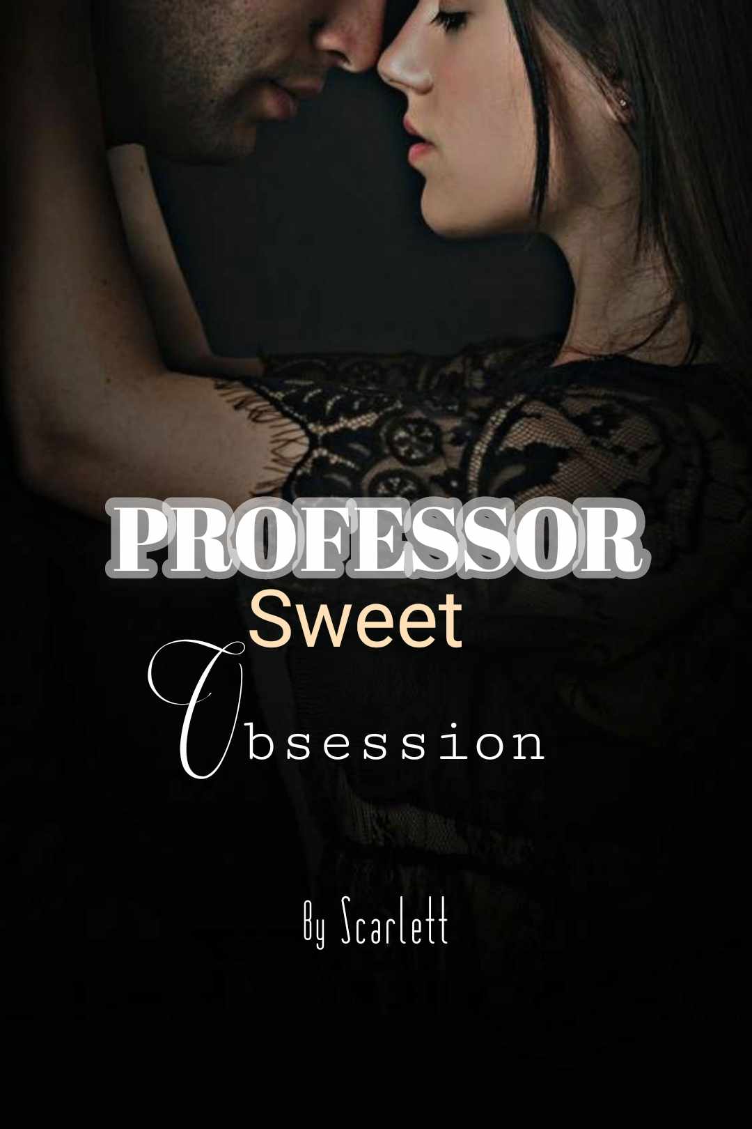 Professor sweet obsession