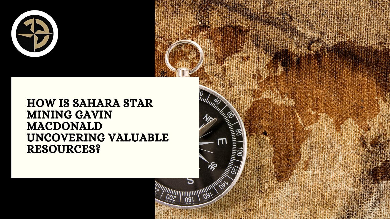 How is Sahara Star Mining Gavin Macdonald Uncovering Valuable Resources?