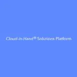 Cloud-in-Hand® Solutions Platform  logo