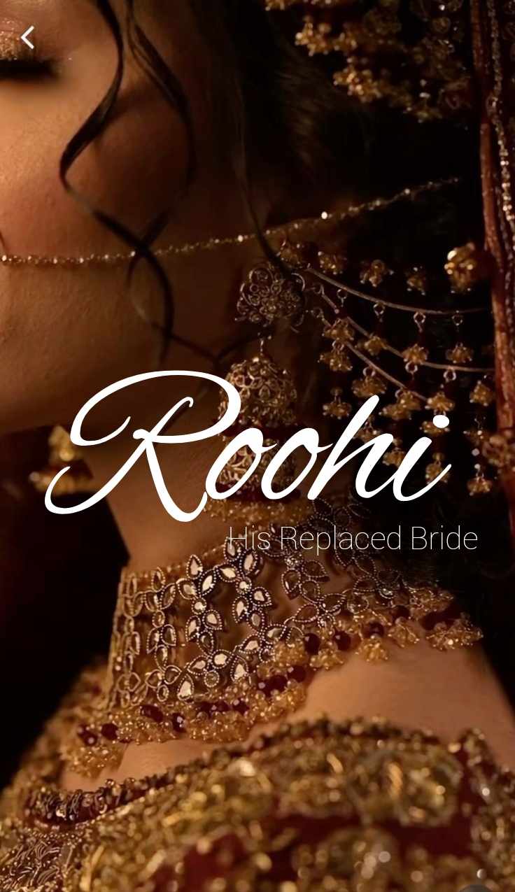 Roohi: His Replaced Bride
