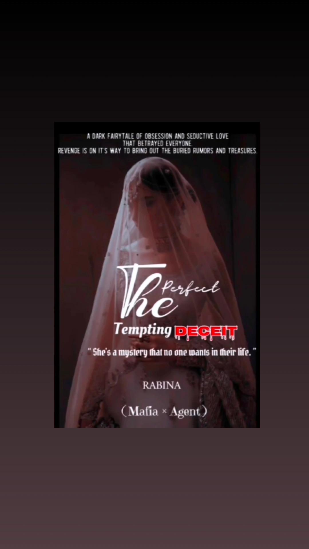 The Perfect Tempting Deceit