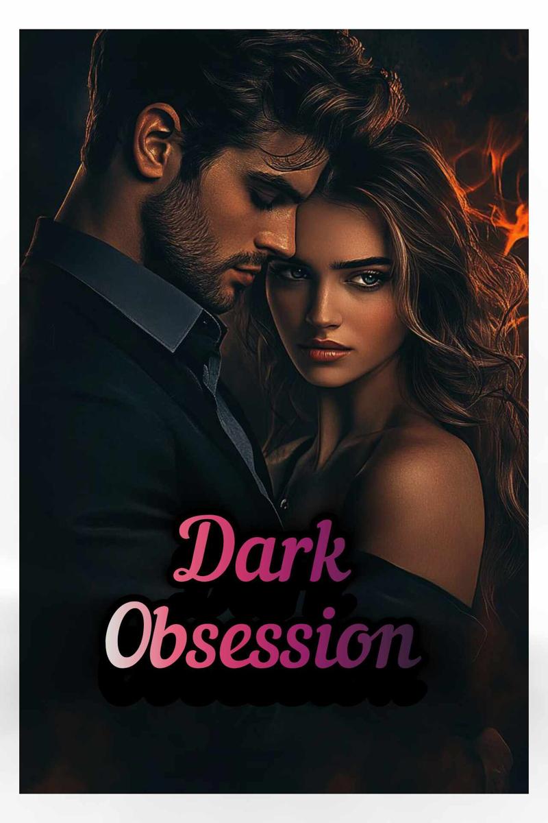 Dark obsession