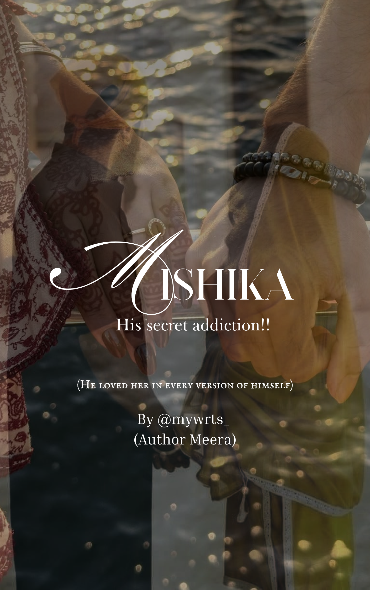 Mishika: His Secret Addiction