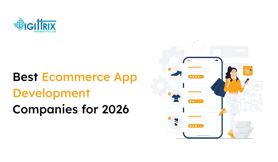 Driving Digital Transformation with Ecommerce App Development in 2026