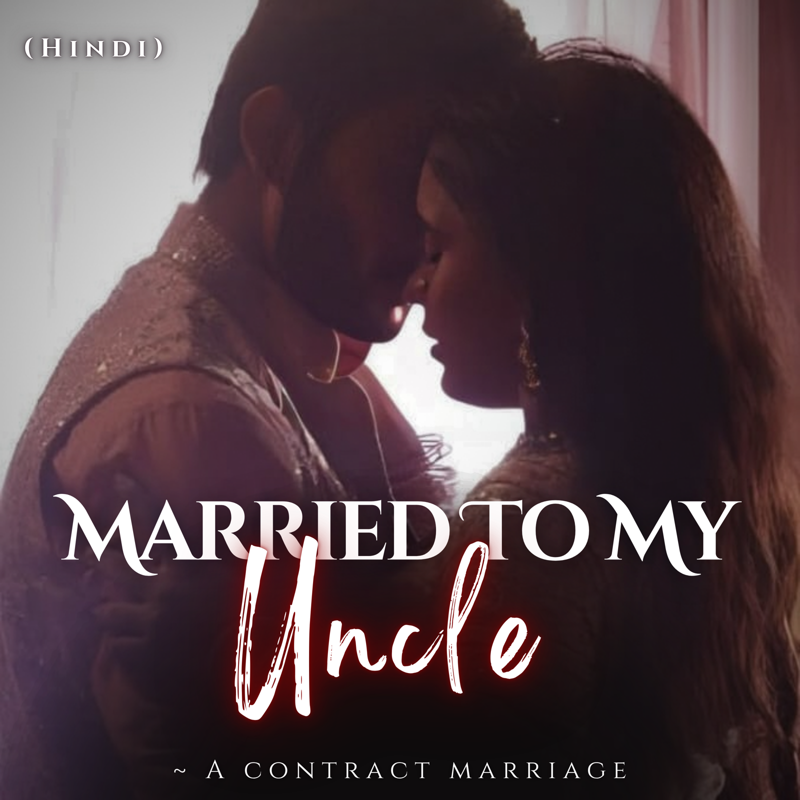 Married To My Uncle - A Contract Marriage
