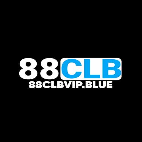 88CLB - NHÀ CÁI ĐẲNG CẤP VỚI HÀNG TRĂM TRÒ CHƠI HẤP DẪN NHẤT VIỆT NAM