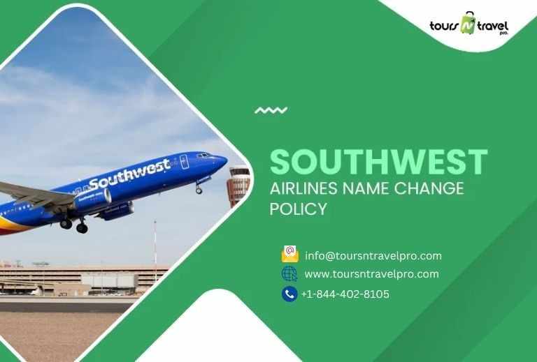 Everything You Need to Know About Southwest Airlines Name Change Policy