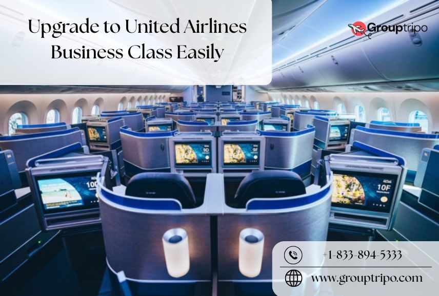 How to Upgrade to United Airlines Business Class Easily