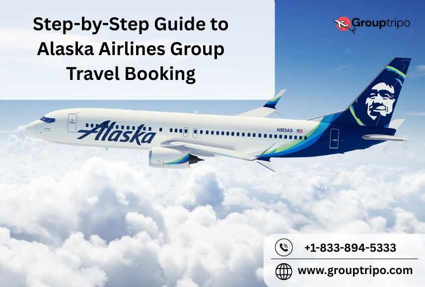 Step-by-Step Guide to Alaska Airlines Group Travel Booking