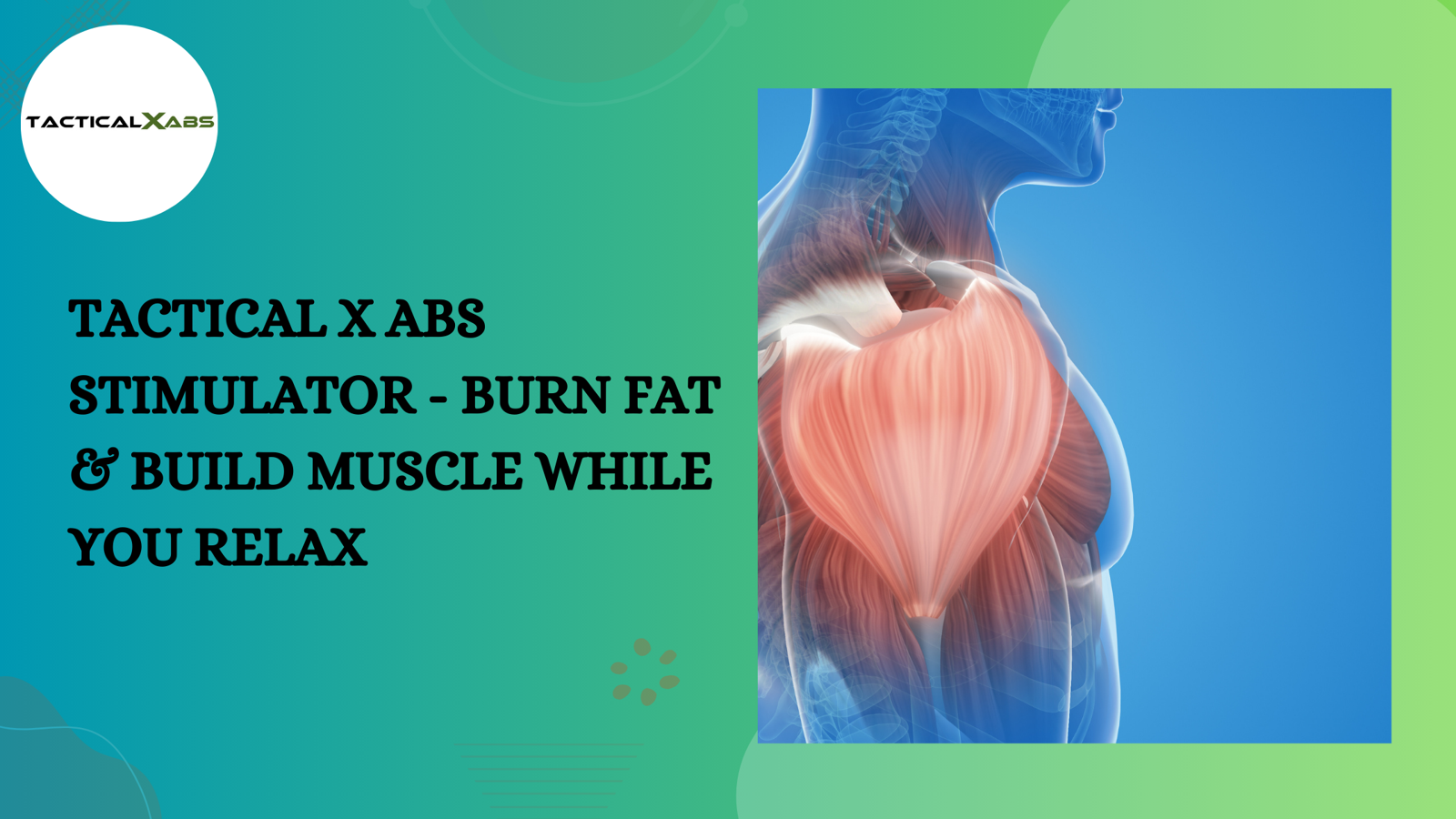 Tactical X Abs Stimulator - Burn Fat & Build Muscle While You Relax