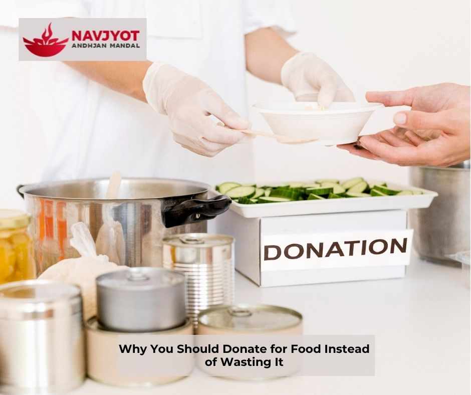 Why You Should Donate for Food Instead of Wasting It