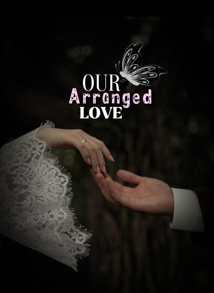 Our Arranged Love