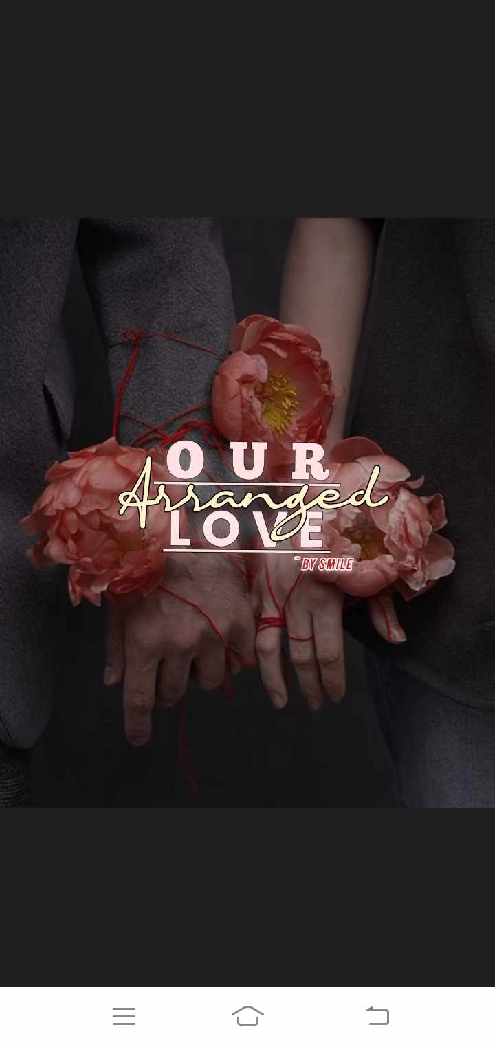 Our Arranged Love
