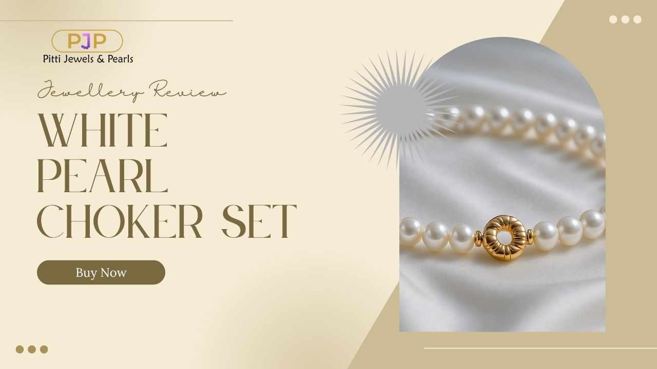 The Timeless Beauty of White Pearl Choker Sets in India